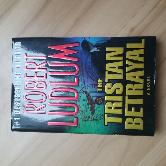 The Tristan Betrayal novel/book by Robert Ludlum - Picture 1 of 6